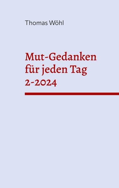 Produktbild: Mut-Gedanken f&uuml;r jeden Tag 2-2024