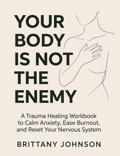 Produktbild: Your Body Is Not the Enemy