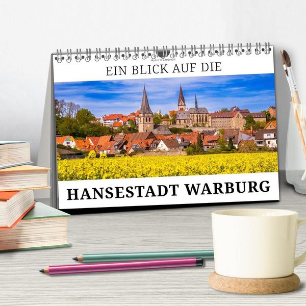 Produktbild: Ein Blick auf die Hansestadt Warburg (Tischkalender 2027 DIN A5 quer), CALVENDO Monatskalender