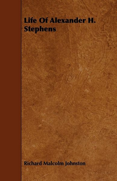 Produktbild: Life Of Alexander H. Stephens