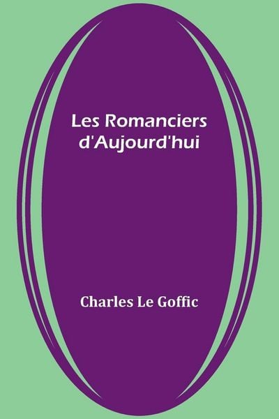 Produktbild: Les Romanciers d'Aujourd'hui