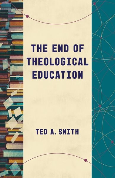 Produktbild: End of Theological Education