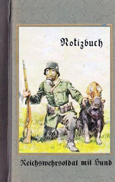Vintage Historical Art Notebook: Reichswehrsoldat mit Hund (Notizbuch), Taschenbuch von Alexander Rettburg, BoD – Books on Demand, 9783837078657