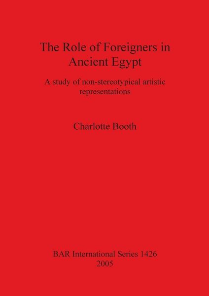 Produktbild: The Role of Foreigners in Ancient Egypt