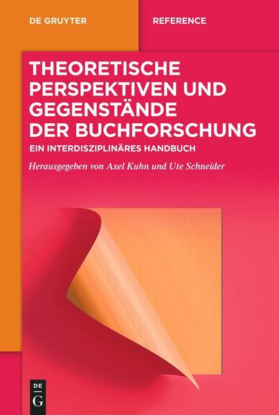 Produktbild: Theoretische Perspektiven und Gegenst&auml;nde der Buchforschung