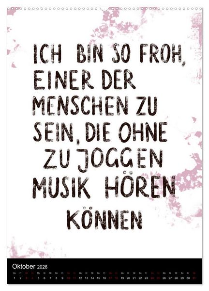 Produktbild: Und bei dir so ...? Witzige Spr&uuml;che gegen die T&uuml;cken des Alltags (hochwertiger Premium Wandkalender 2026 DIN A2 hoch), Kunstdruck in Hochglanz