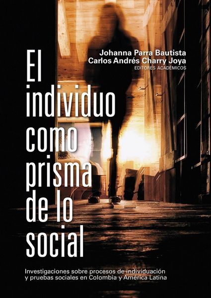 Produktbild: El individuo como prisma de lo social