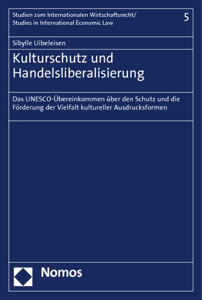 Produktbild: Kulturschutz und Handelsliberalisierung