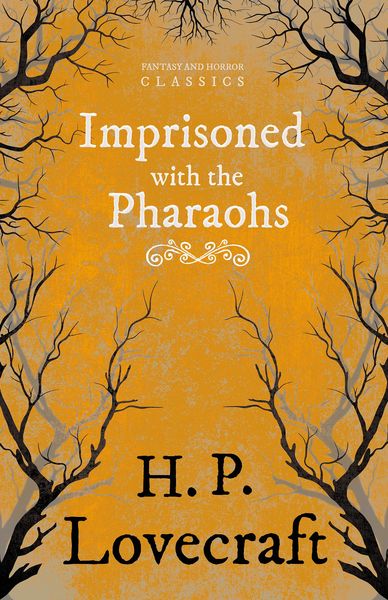 Produktbild: Imprisoned with the Pharaohs (Fantasy and Horror Classics)