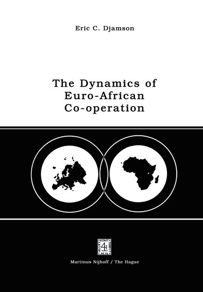 Produktbild: The Dynamics of Euro-African Co-operation