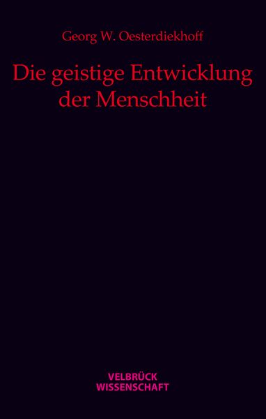 Produktbild: Die geistige Entwicklung der Menschheit