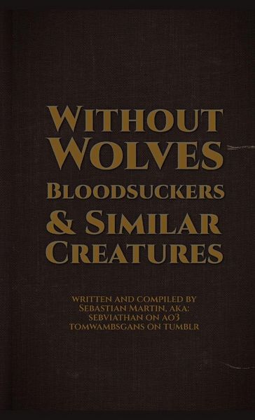 Produktbild: Without Wolves, Bloodsuckers, & Similar Creatures