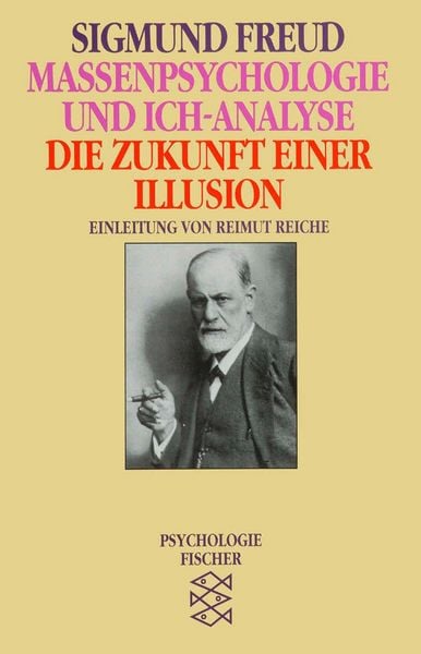 Produktbild: Massenpsychologie und Ich-Analyse/Die Zukunft einer Illusion