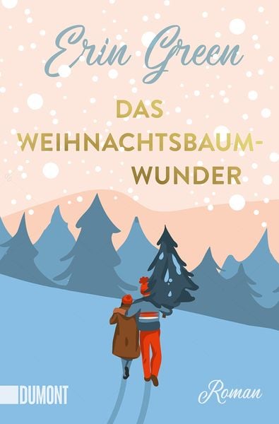 Das Weihnachtsbaumwunder, Taschenbuch von Erin Green, DuMont Buchverlag