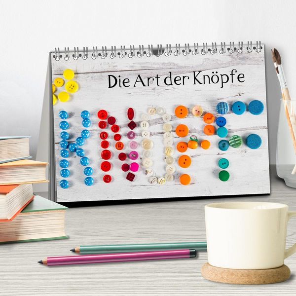 Produktbild: Die Art der Kn&ouml;pfe (Tischkalender 2026 DIN A5 quer), CALVENDO Monatskalender