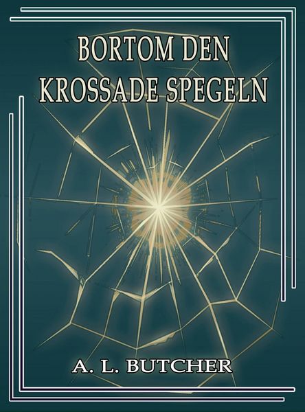 Produktbild: Bortom den krossade spegeln