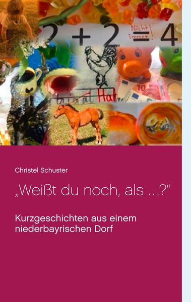 Produktbild: "Wei&szlig;t du noch, als ... ?"
