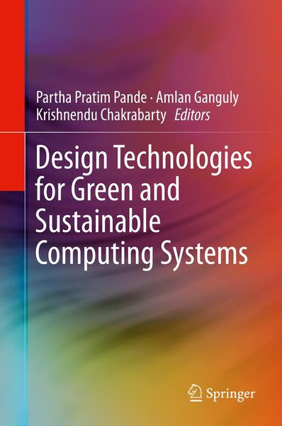 Produktbild: Design Technologies for Green and Sustainable Computing Systems