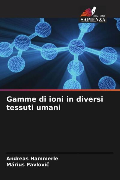 Produktbild: Gamme di ioni in diversi tessuti umani