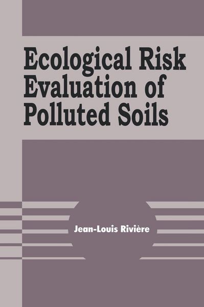 Produktbild: Ecological Risk Evaluation of Polluted Soils