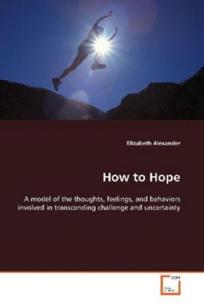 Alexander, E: How to Hope, Taschenbuch von Elizabeth Alexander, VDM, 9783639096798