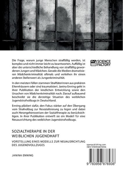 Produktbild: Sozialtherapie in der weiblichen Jugendhaft. Vorstellung eines Modells zur Neuausrichtung des Jugendvollzuges