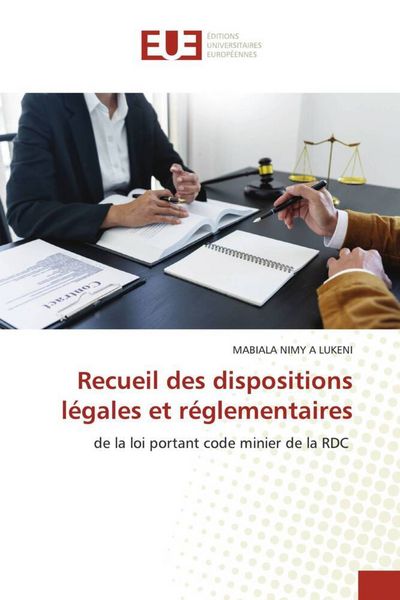 Produktbild: Recueil des dispositions l&eacute;gales et r&eacute;glementaires