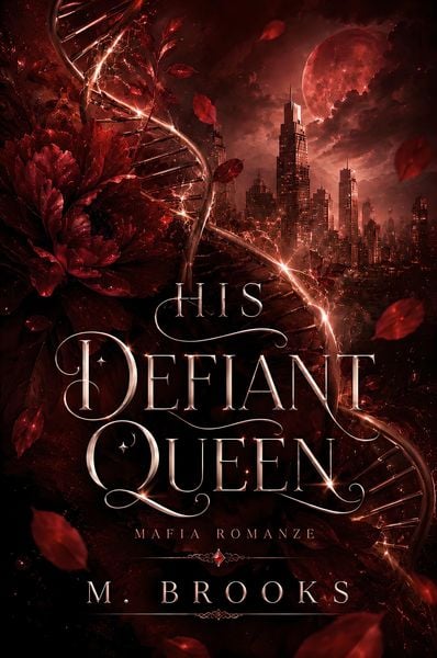Produktbild: His Defiant Queen: Mafia Romanze