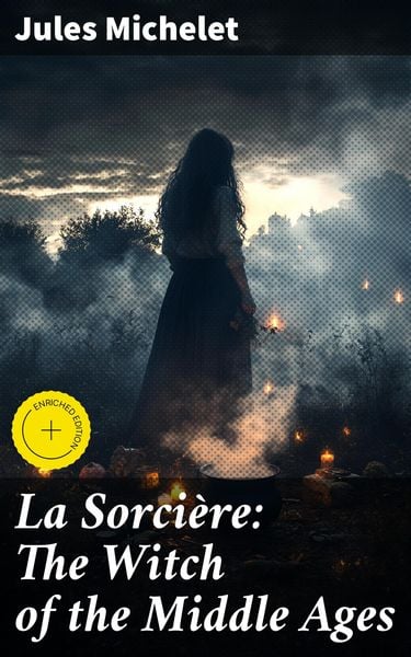Produktbild: La Sorci&egrave;re: The Witch of the Middle Ages