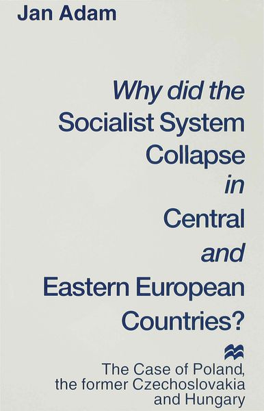 Produktbild: Why did the Socialist System Collapse in Central and Eastern European Countries?