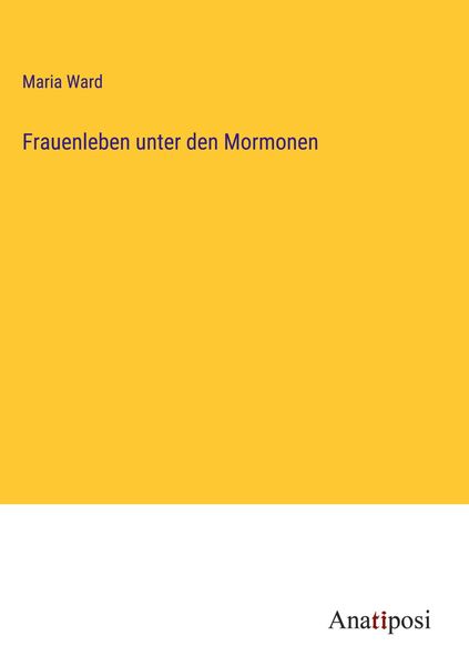 Produktbild: Frauenleben unter den Mormonen