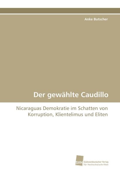 Produktbild: Der gew&auml;hlte Caudillo