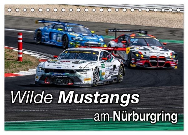 Produktbild: Wilde Mustangs am N&uuml;rburgring (Tischkalender 2026 DIN A5 quer), CALVENDO Monatskalender