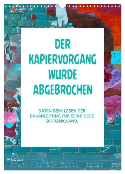 Produktbild: Lach du nur! - Flotte Spr&uuml;che schnell erkl&auml;rt (Wandkalender 2026 DIN A3 hoch), CALVENDO Monatskalender