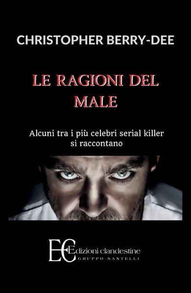 Produktbild: Ragioni Del Male. Alcuni Tra I Piu' Celebri Serial Kill
