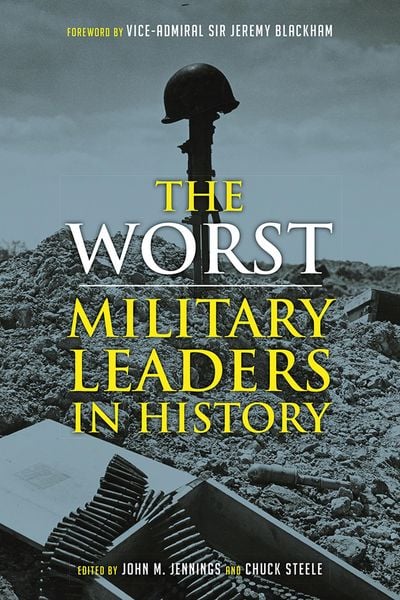 Produktbild: Worst Military Leaders in History