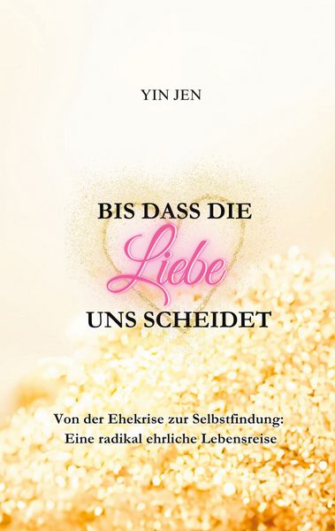 Produktbild: Bis dass die Liebe uns scheidet