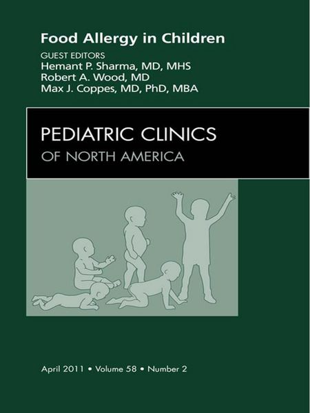 Produktbild: Food Allergy in Children, An Issue of Pediatric Clinics