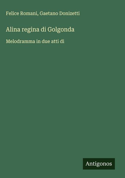 Produktbild: Alina regina di Golgonda
