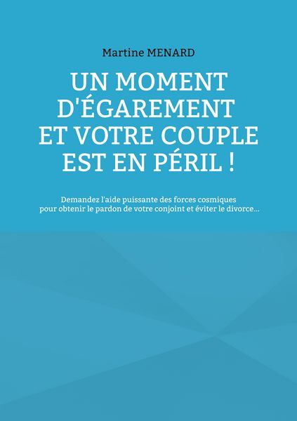 Produktbild: Un moment d'&eacute;garement et votre couple est en p&eacute;ril !
