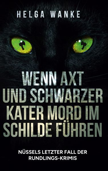 Produktbild: Wenn Axt und schwarzer Kater Mord im Schilde f&uuml;hren