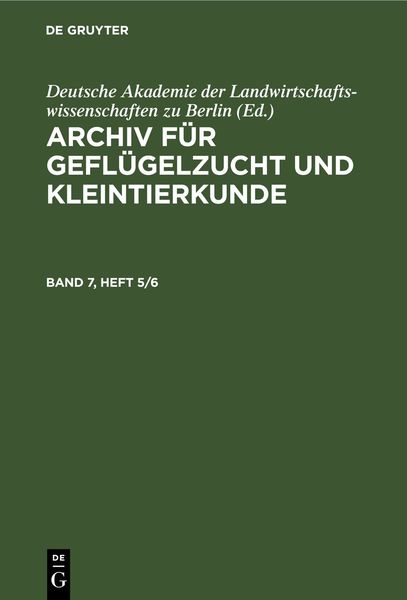 Produktbild: Archiv f&uuml;r Gefl&uuml;gelzucht und Kleintierkunde. Band 7, Heft 5/6