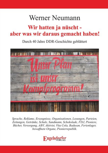 Produktbild: Wir hatten ja n&uuml;scht - aber was wir daraus gemacht haben!