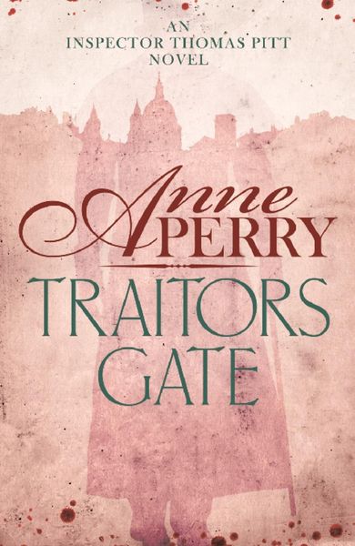 Produktbild: Traitors Gate (Thomas Pitt Mystery, Book 15)