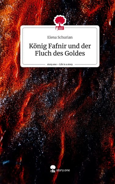 Produktbild: K&ouml;nig Fafnir und der Fluch des Goldes. Life is a Story - story.one