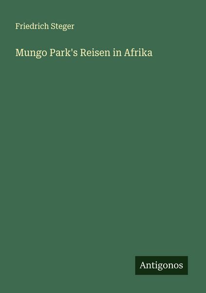 Produktbild: Mungo Park's Reisen in Afrika