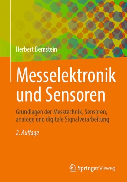 Messelektronik und Sensoren, Taschenbuch von Herbert Bernstein, Springer Fachmedien Wiesbaden GmbH, 9783658389284