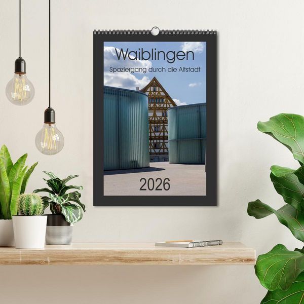 Produktbild: Waiblingen - Spaziergang durch die Altstadt (Wandkalender 2026 DIN A3 hoch), CALVENDO Monatskalender