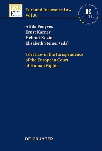 Produktbild: Tort Law in the Jurisprudence of the European Court of Human Rights