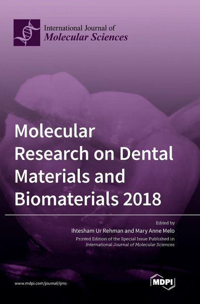 Produktbild: Molecular Research on Dental Materials and Biomaterials 2018